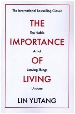 The Importance of Living - Lin Yutang