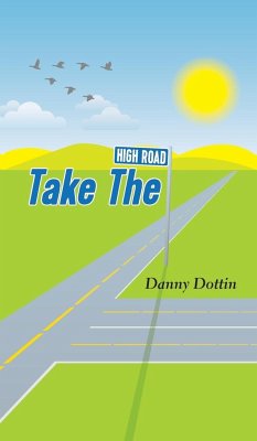 Take The High Road - Dottin, Danny