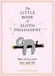 The Little Book of Sloth Philosophy - Bild 1