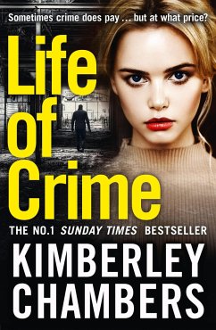 Chambers, K: Life of Crime - Chambers, Kimberley