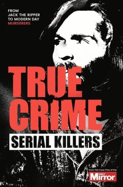 Serial Killers - Derry, J F; Welch, Claire; Welch, Ian