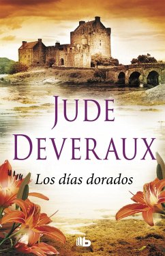 Los días dorados (Saga Edilean 2) - Deveraux, Jude