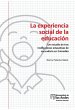 La experiencia social de la educación... - Bild 1
