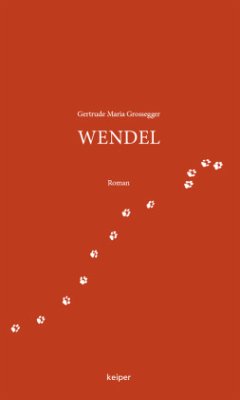 Wendel - Grossegger, Gertrude M.