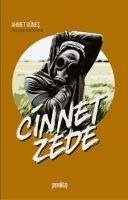 Cinnetzede - Günes, Ahmet