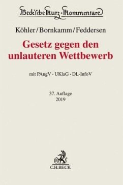 Gesetz gegen den unlauteren Wettbewerb (UWG), Kommentar - Bornkamm, Joachim;Köhler, Helmut;Feddersen, Jörn