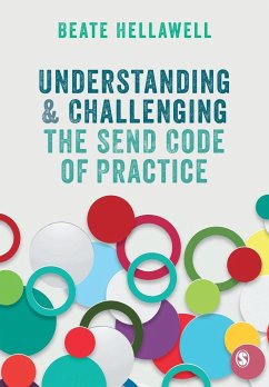 Understanding and Challenging the SEND Code of Practice - Hellawell, Beate