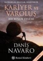 Kariyer ve Varolus - Navaro, Danis