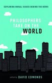 Philosophers Take On the World