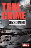 Unsolved: The World's Most Cryptic Cases
