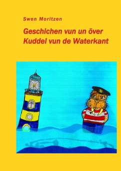 Geschichen vun un över Kuddel vun de Waterkant