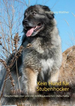 Kein Hund für Stubenhocker - Walther, Wolfgang