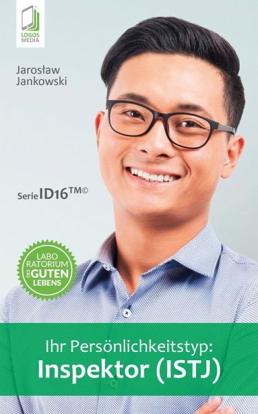 Ihr Persönlichkeitstyp: Inspektor (ISTJ) (eBook, ePUB)