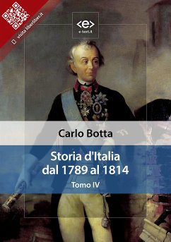 Storia d'Italia dal 1789 al 1814. Tomo IV (eBook, ePUB) - Botta, Carlo