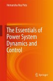 The Essentials of Power System Dynamics and Control (eBook, PDF)