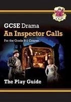 GCSE Drama Play Guide - An Inspector Calls - CGP Books