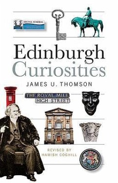 Edinburgh Curiosities - Thomson, James U.