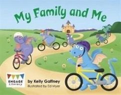 My Family and Me - Gaffney, Kelly