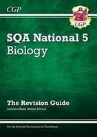 National 5 Biology: SQA Revision Guide with Online Edition - Cgp Books