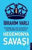 Hegemonya Savasi - Varli, Ibrahim