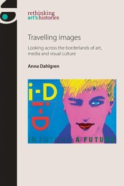 Travelling Images - Dahlgren, Anna