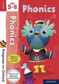 Progress with Oxford: Progress with Oxford: Phonics Age 5-6- Practise for School with Essential English Skills - Undrill, Fiona