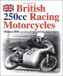 British 250cc Racing Motorcycles... - Bild 1