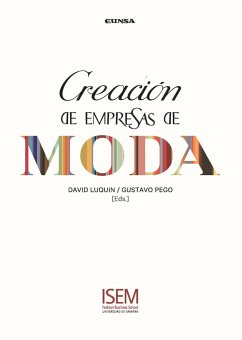 Creación de empresas de moda - Luquin Urtasun, David; Pego Reigosa, Gustavo