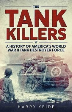 the tank killers: a history of america