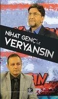 Nihat Gencle Veryansin - Genc, Nihat