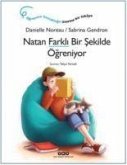 Natan Farkli Bir Sekilde Ögreniyor