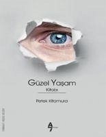 Güzel Yasam Kitabi - Kitamura, Petek