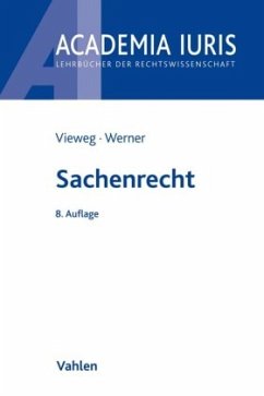 Sachenrecht - Werner, Almuth;Vieweg, Klaus