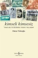 Kimseli Kimsesiz - Türkoglu, Pakize