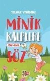 Minik Kalplere Bir-Inci Söz