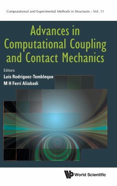 Advances in Computational Coupling and Contact Mechanics - Luis Rodriguez-Tembleque & M H Ferri Ali