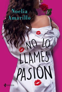 No lo llames pasión - Amarillo, Noelia