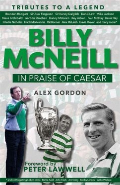 Billy McNeil: In Praise of Caesar - Gordon, Alex
