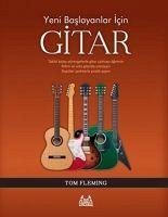 Yeni Baslayanlar Icin Gitar - Fleming, Tom