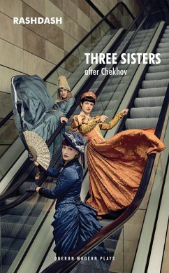 Three Sisters - Chekhov, Anton