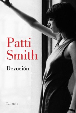 Devoción / Devotion - Smith, Patti