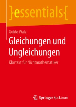 Gleichungen und Ungleichungen (eBook, PDF) - Walz, Guido