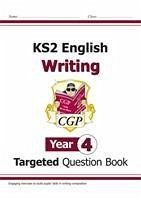 KS2 English Year 4 Writing Targeted Question Book - CGP Books