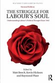 The Struggle for Labour's Soul