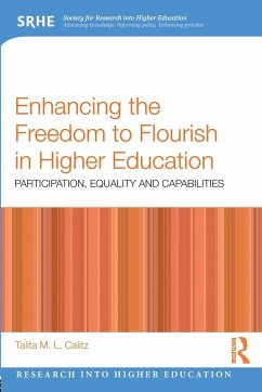 Enhancing the Freedom to Flourish in Higher Education - Calitz, Talita M L