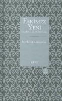 Eskimez Yeni Hz. Peygamberin Sünneti - Hayri Kirbasoglu, M.