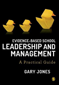 Evidence-based School Leadership and Management - Jones, Gary