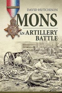 Mons, an Artillery Battle - Hutchison, David