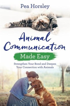 Animal Communication Made Easy - Horsley, Pea