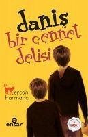 Danis - Harmanci, Ercan